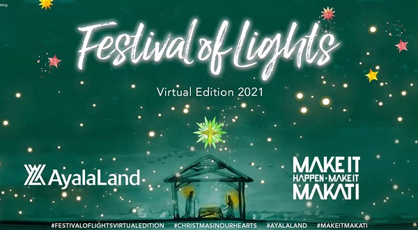 Festival of Lights Virtual Edition 2021 w/ Ayala Land and Make It Makati!