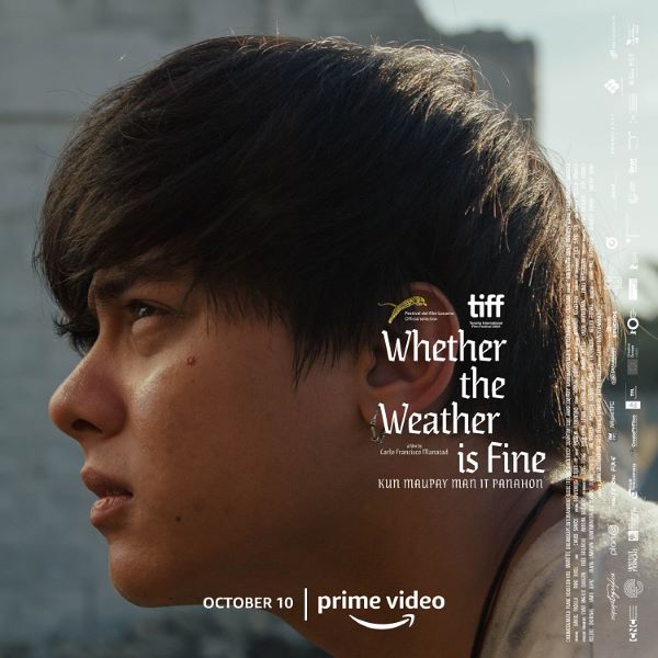 “Kun Maupay Man it Panahon” (Whether the Weather is Fine) on Prime Video